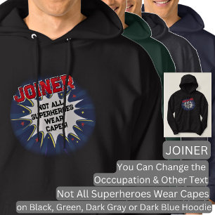 Text ändern, JOINER, nicht alle Superhelden T - Sh Hoodie