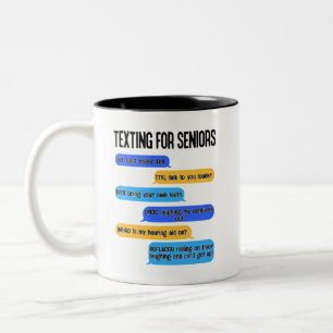Text-Code für Senioren für die unruhige Altersve Zweifarbige Tasse