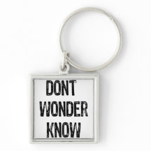 Text- Dont Wonder Know - Schwarz