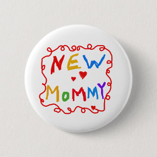 Text für Primärfarben Neue Mommy-Tshirts Button