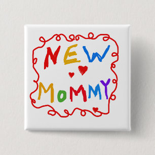 Text für Primärfarben Neue Mommy-Tshirts Button