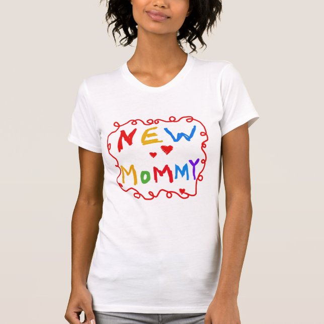 Text für Primärfarben Neue Mommy-Tshirts T-Shirt (Vorderseite)