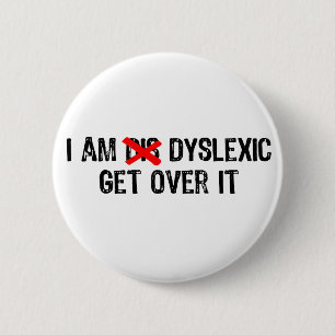 Text- Ich bin Dyslexie, übers Haus - Schwarz/Rot Button