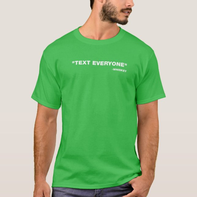 Text Jeder Whiskey St. Patrick's Day T-Shirt (Vorderseite)