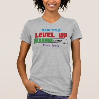 Text 'Level Up' mit grünem Ladefortschritt T-Shirt