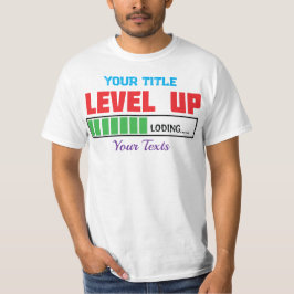 Text 'Level Up' mit grünem Ladefortschritt T-Shirt