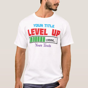 Text 'Level Up' mit grünem Ladefortschritt T-Shirt