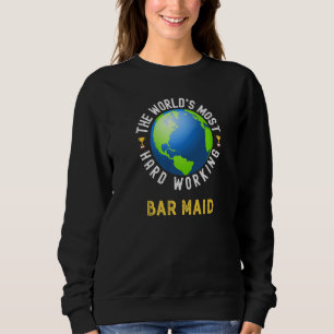 Text mit der Aufschrift Weltweit Fleißigste Bardam Sweatshirt