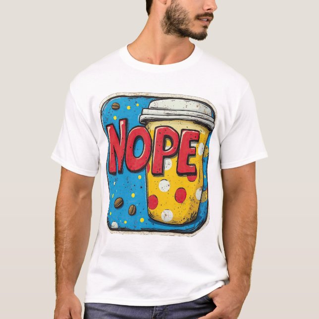 Text "NOPE" T-Shirt (Vorderseite)