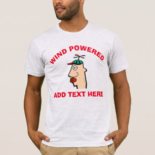 Text zum Bearbeiten von Wind-Powered Funny Head T-Shirt