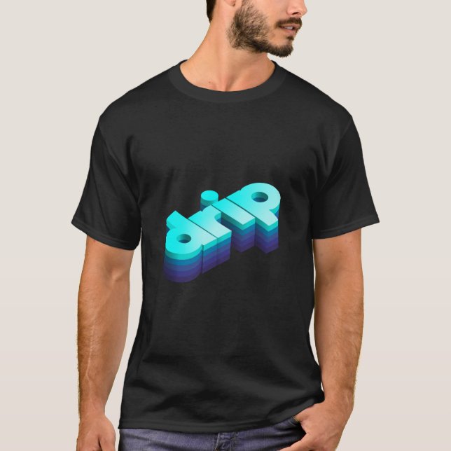 Texteffekt des 3D-Tropfens T-Shirt (Vorderseite)