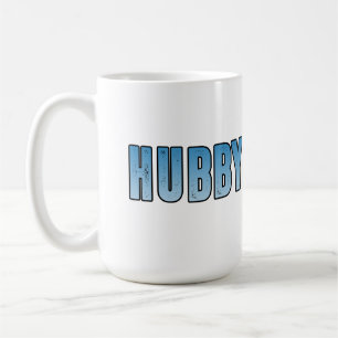 Textentwurf für Hubby Kaffeetasse