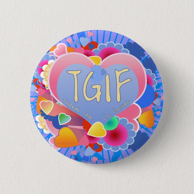 TGIF BUTTON (Vorderseite)