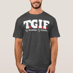 TGIF Dieses Oma ist ein fabelhaftes neues Oma T-Shirt