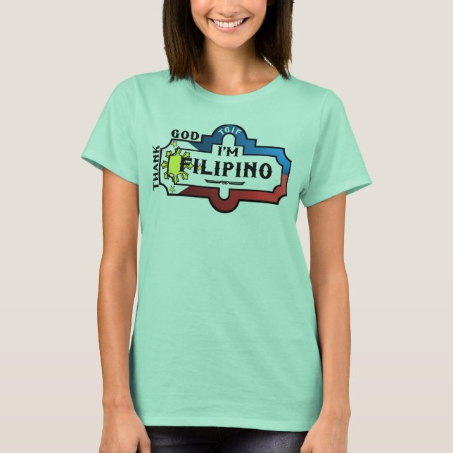 TGIF -Filipino T-Shirt (Vorderseite)