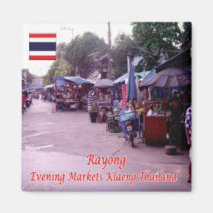 TH - Thailand - Rayong - Abend Markets Klaeng Magnet