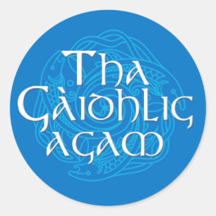 Tha Gaidhlig Agam Runder Aufkleber