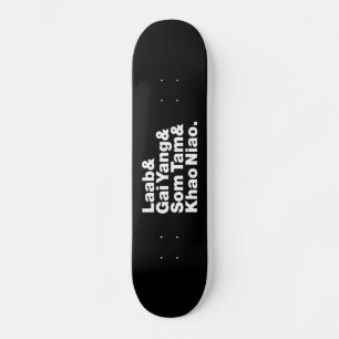 Thai Isaan Street Food Skateboard