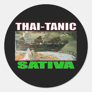 THAI TANIC SATIVA RUNDER AUFKLEBER