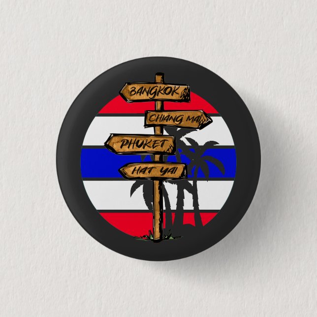 Thailand Destinations - Bangkok Chiang Mai Phuket Button (Vorderseite)