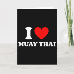 Thailand Kickboxen I Heart Muay Thai I Love Muay T Karte