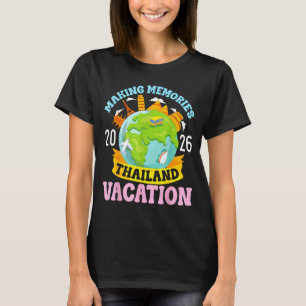 Thailand Urlaub 2026 Reise Erinnerungen Fami T-Shirt