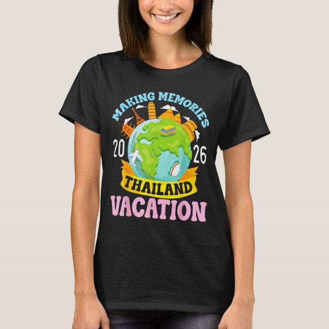 Thailand Vacation 2026 Travel Making Memories Fami T-Shirt (Vorderseite)