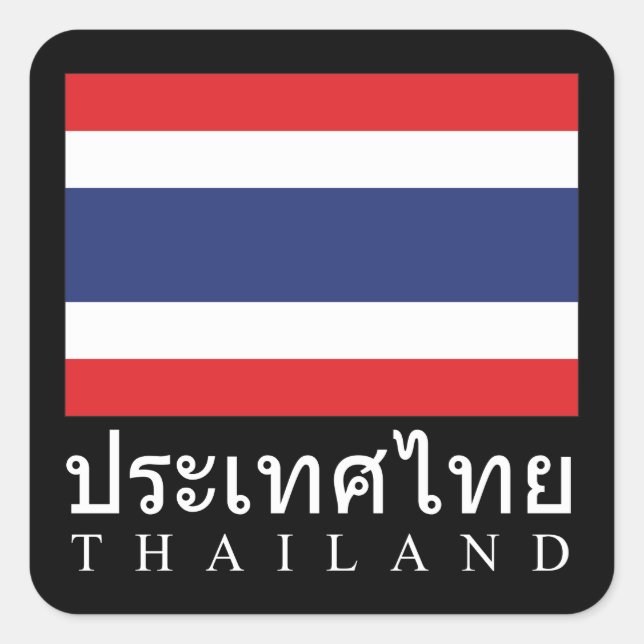 Thailändische Flagge mit thailändischer Sprache Quadratischer Aufkleber (Vorderseite)
