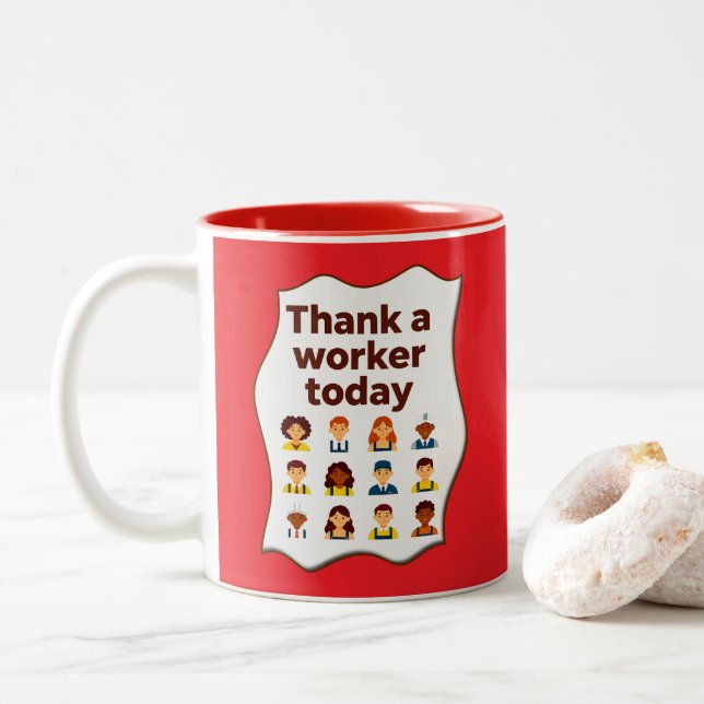 Thank a Worker Today Diversity Workers Design Zweifarbige Tasse (Mit Donut)
