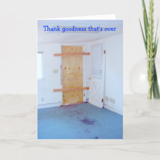Thank goodness that's over, boarded up door dankeskarte