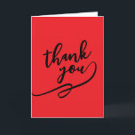 Thank You Bright Red Classical Unique Simple Karte<br><div class="desc">Specific,  plain,  eyecatching template at affordable price. Choose from variety of different card designs,  types and fonts.</div>
