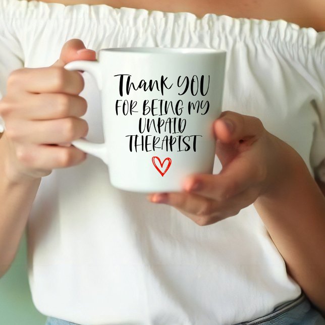 Thank You For Being My Unpaid Therapist  Best  Zweifarbige Tasse (Von Creator hochgeladen)