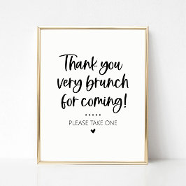 Thank You for Coming Brunch Party Favor Sign Poster