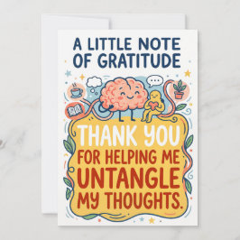 Thank You for Helping Me Untangle My Thoughts Card Feiertagskarte