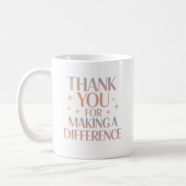 Thank You for Making a Difference Kaffeetasse (Links)