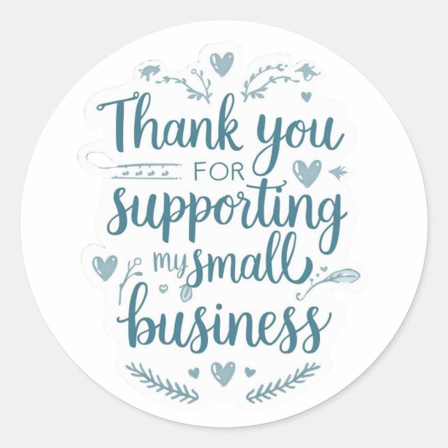 Thank You for Supporting My Small Business Sticker (Vorderseite)