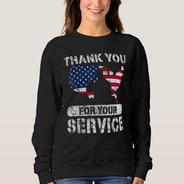 Thank You For Your Service Patriotic Veterans Day_ Sweatshirt (Vorderseite)