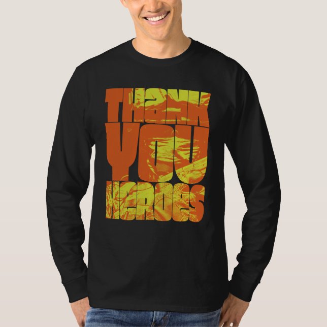 Thank You Heroes  22 T-Shirt (Vorderseite)