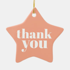 Thank You Keramik Ornament