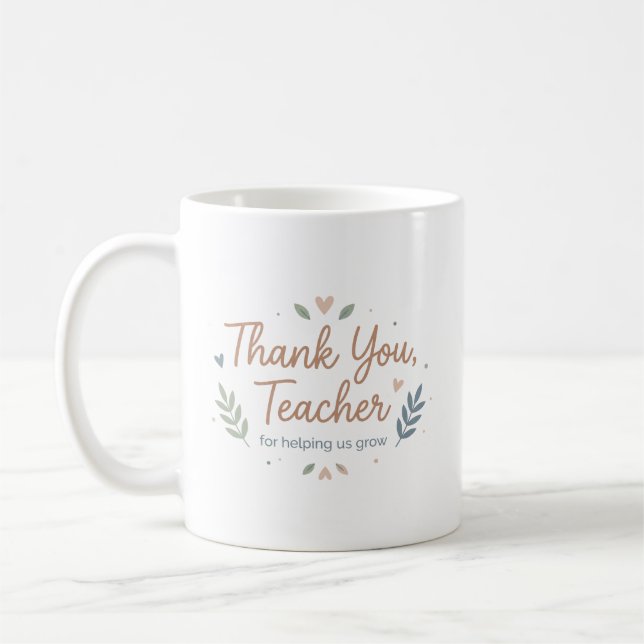 Thank You Teacher for Helping Us Grow Kaffeetasse (Links)