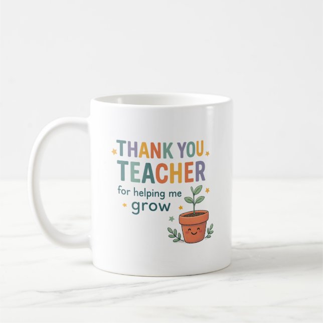 Thank You Teacher Grow Appreciation Kaffeetasse (Links)