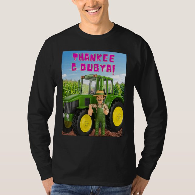 THANKEE G DUBYA farmer T-Shirt (Vorderseite)