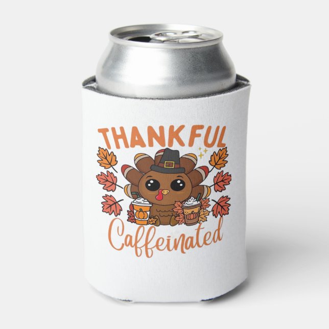 Thankful And Caffeinated Funny Thanksgiving Coffee Dosenkühler (Kanne Vorderseite)