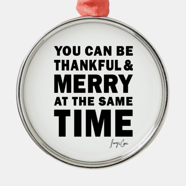 Thankful and Merry Round Christmas Ornament Aus Metall (Vorne)