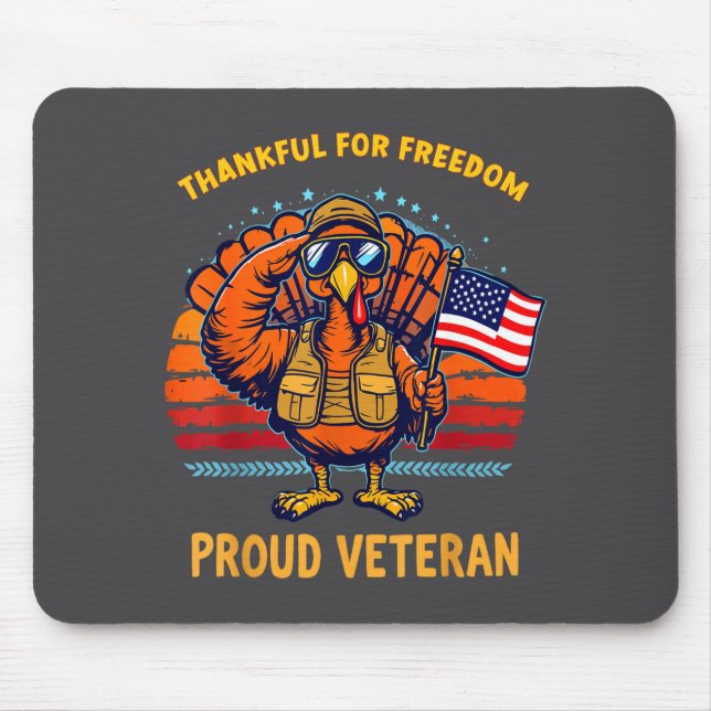 Thankful For Dom Proud Veteran Patriotic Thanksgiv Mousepad (Vorne)