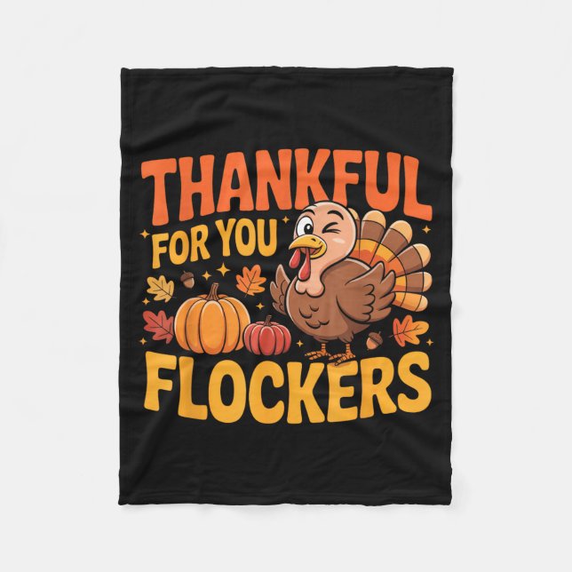 Thankful For You Flockers  Fleecedecke (Vorderseite)