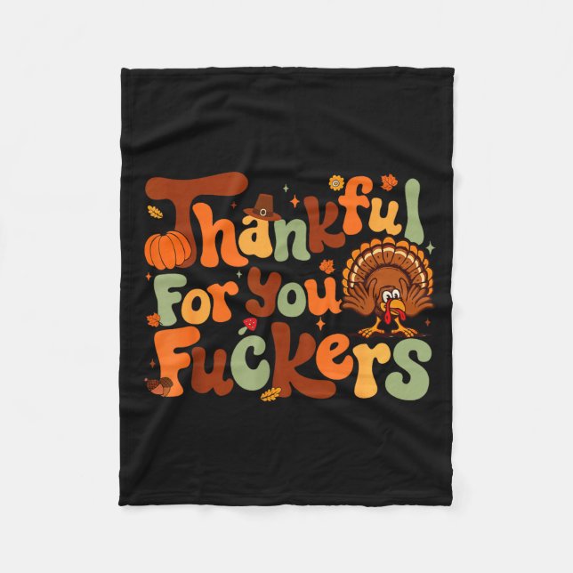 Thankful For You Forers Thanksgiving Happy Turkey  Fleecedecke (Vorderseite)