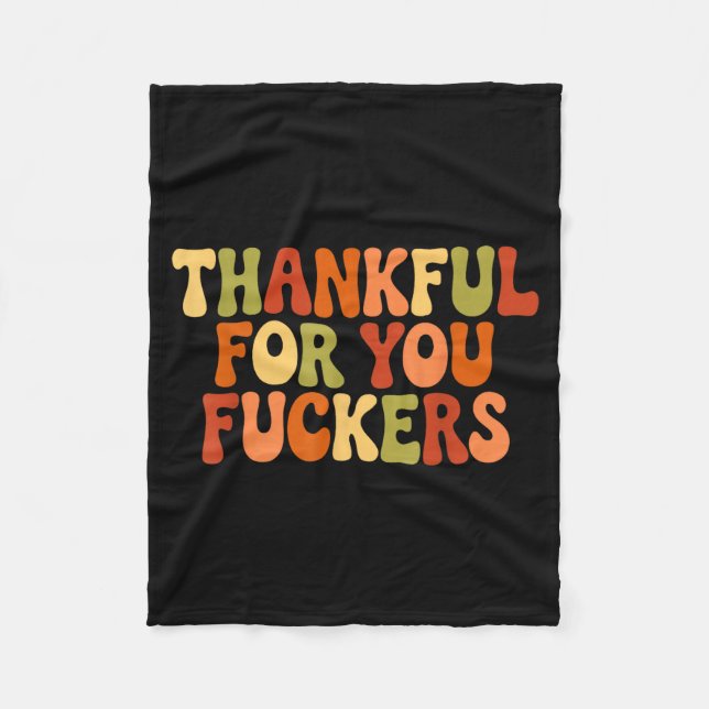 Thankful For You Forers Thanksgiving Happy Turkey  Fleecedecke (Vorderseite)