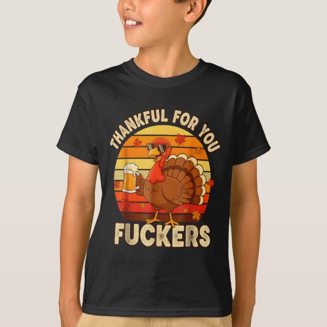 Thankful For You Forers Thanksgiving Happy Turkey  T-Shirt (Vorderseite)