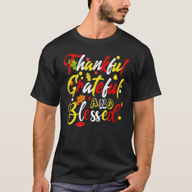 Thankful Grateful And Blessed Fall Autumn Thanksgi T-Shirt (Vorderseite)